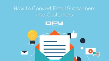 Convert email subscribers into customers