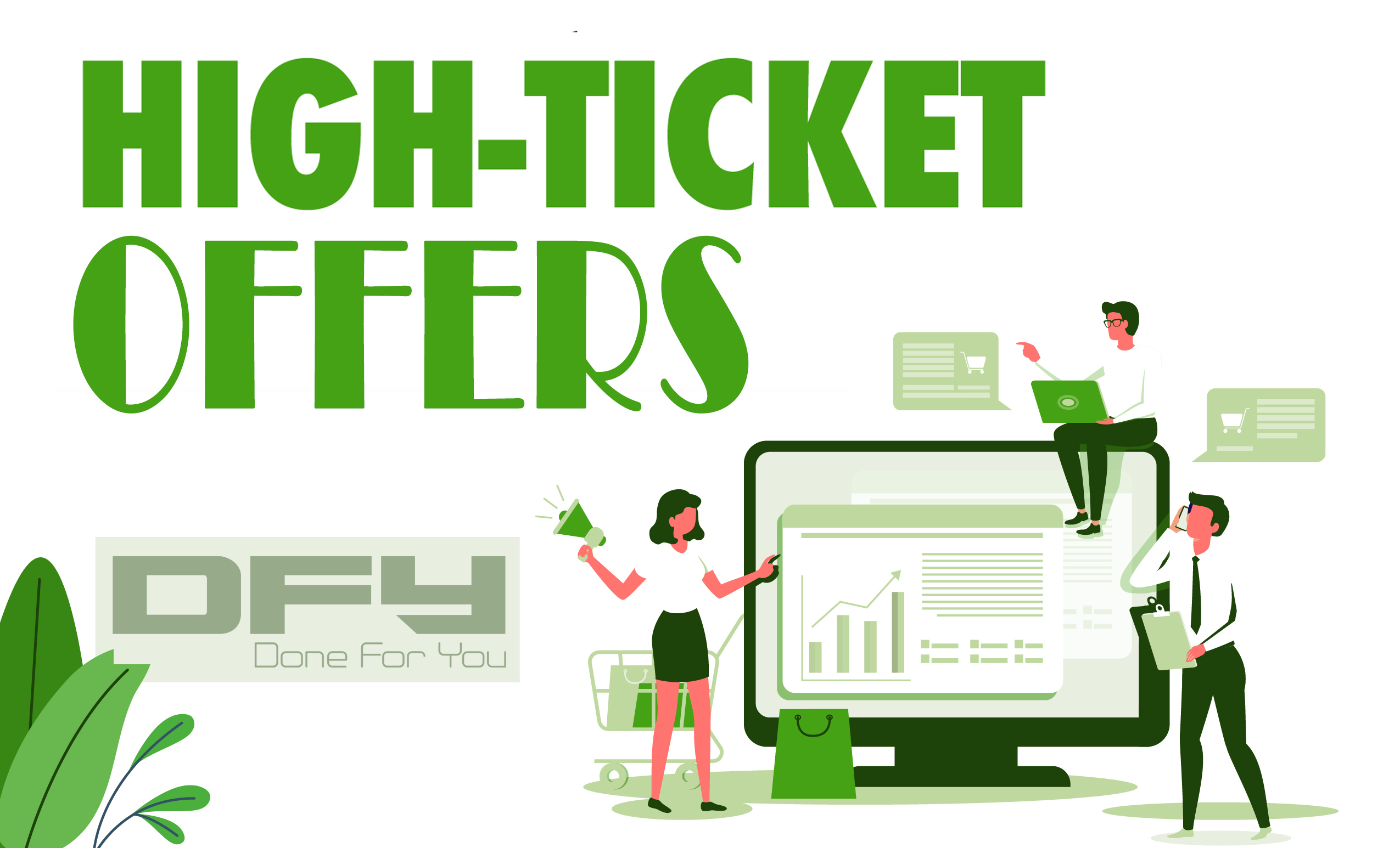 high ticket offer